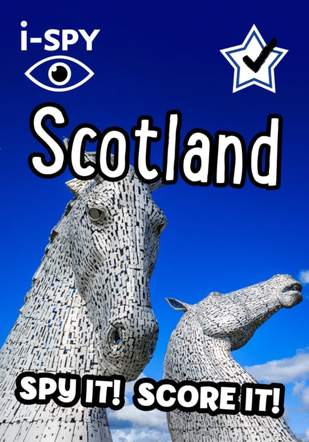 Book cover of: i-SPY Scotland. By: i-SPY