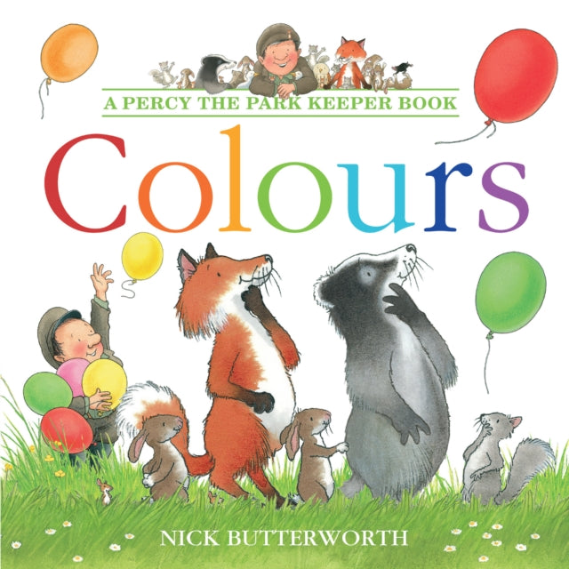 Book cover of: Colours. By: Nick Butterworth