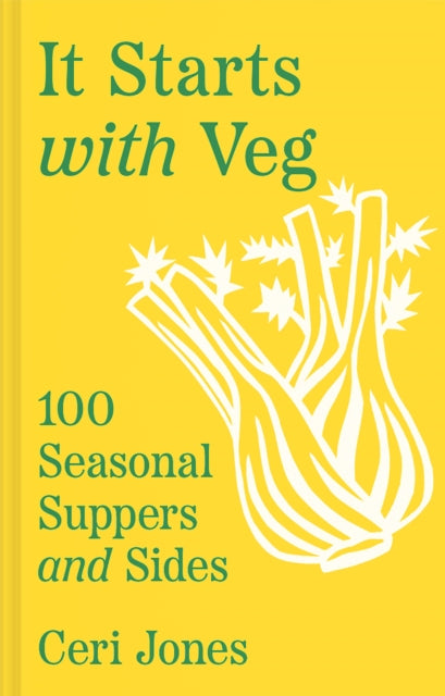 Book cover of: It Starts with Veg. By: Ceri Jones