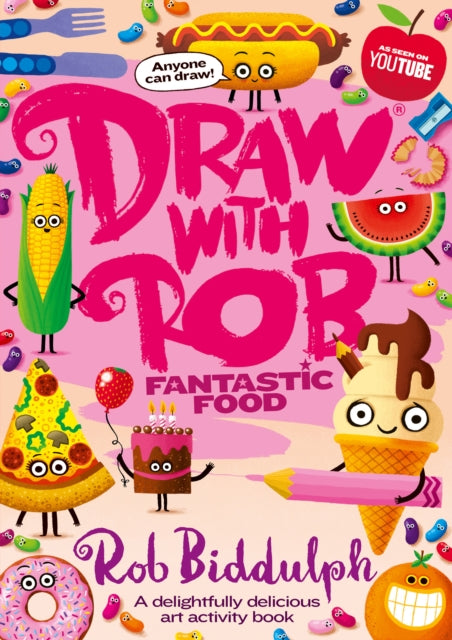 Book cover of: Draw With Rob: Fantastic Food
