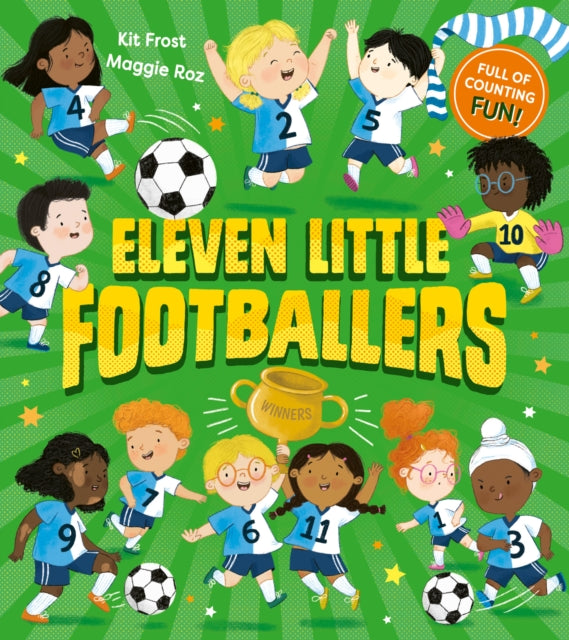 Book cover of: Eleven Little Footballers. By: Kit Frost