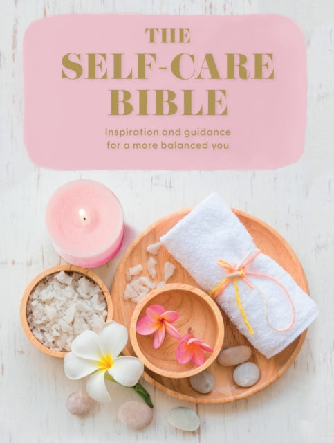 Book cover of: Self-Care Bible. By: Rachel Newcombe