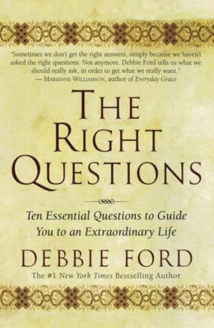 Book cover of: Right Questions. By: Debbie Ford