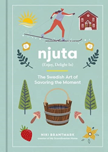 Book cover of: Njuta. By: Niki Brantmark