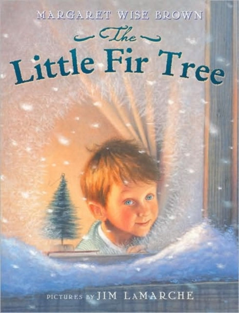 Book cover of: Little Fir Tree. By: Margaret Wise Brown