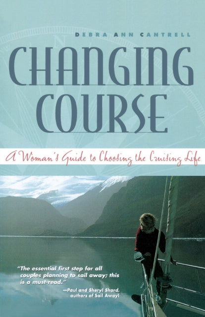 Book cover of: Changing Course. By: Debra Ann Cantrell