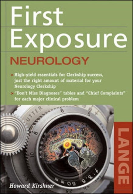 Book cover of: First Exposure to Neurology. By: Howard Kirshner