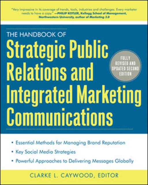Book cover of: Handbook of Strategic Public Relations and Integrated Marketing Communications, Second Edition