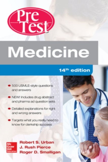 Book cover of: Medicine PreTest Self-Assessment and Review, Fourteenth Edition. By: Robert S. Urban