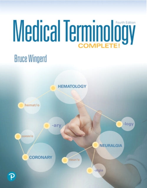 Book cover of: Medical Terminology Complete!. By: Bruce Wingerd