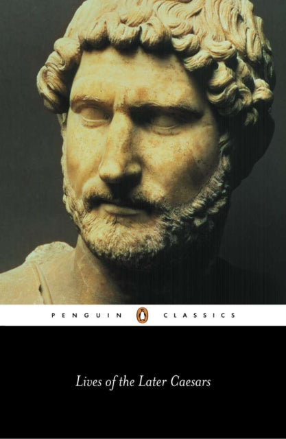 Book cover of: Lives of the Later Caesars. By: Anonymous