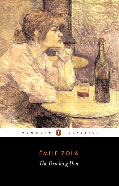 Book cover of: Drinking Den. By: Émile Zola