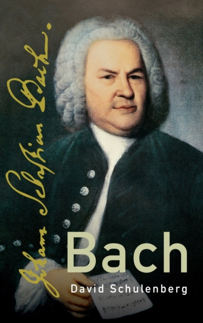 Book cover of: Bach. By: David Schulenberg