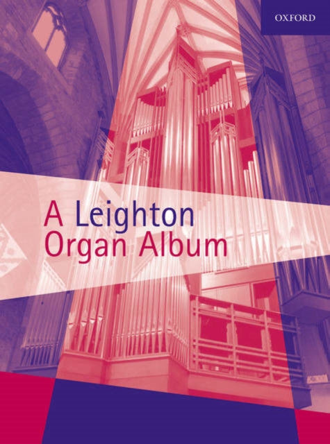 Book cover of: Leighton Organ Album