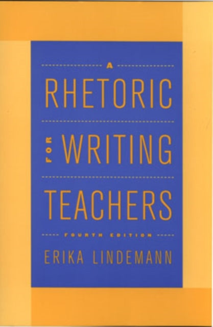 Book cover of: Rhetoric for Writing Teachers