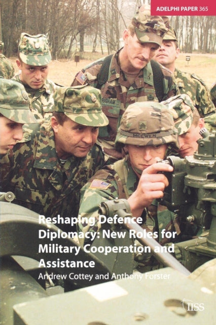 Book cover of: Reshaping Defence Diplomacy