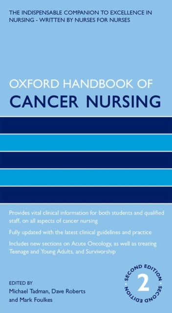 Book cover of: Oxford Handbook of Cancer Nursing. By: Michael Tadman