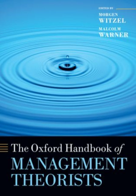 Book cover of: Oxford Handbook of Management Theorists. By: Morgen Witzel