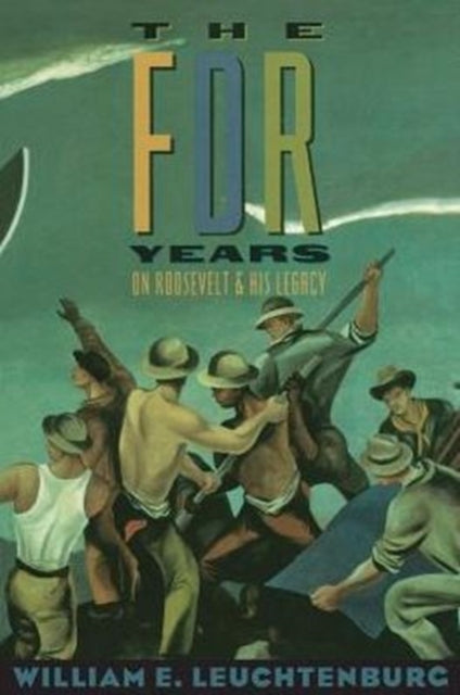 Book cover of: FDR Years. By: William Edward Leuchtenburg
