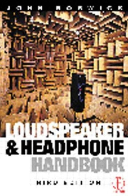 Book cover of: Loudspeaker and Headphone Handbook. By: John Borwick