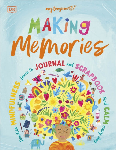 Book cover of: Making Memories. By: DK Publishing