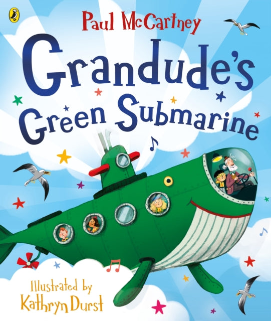 Book cover of: Grandude's Green Submarine. By: Paul McCartney