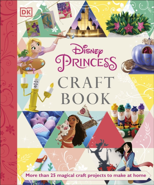 Book cover of: Disney Princess Craft Book. By: Elizabeth Dowsett