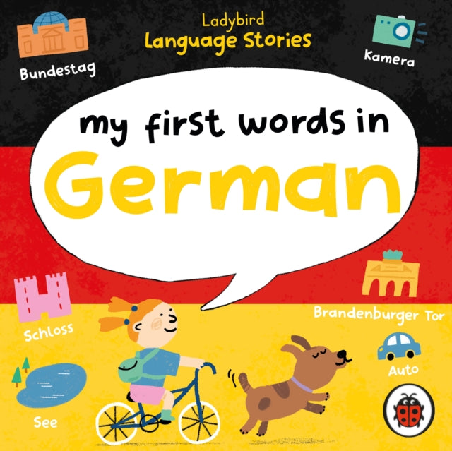 Book cover of: Ladybird Language Stories: My First Words in German