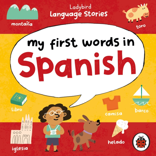 Book cover of: Ladybird Language Stories: My First Words in Spanish