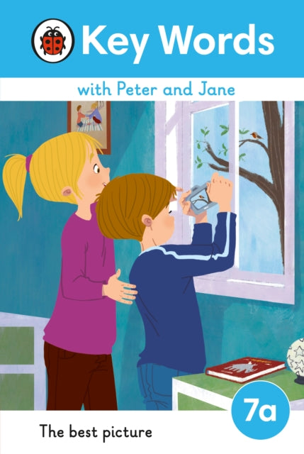 Book cover of: Key Words with Peter and Jane Level 7a – The Best Picture. By: Ladybird