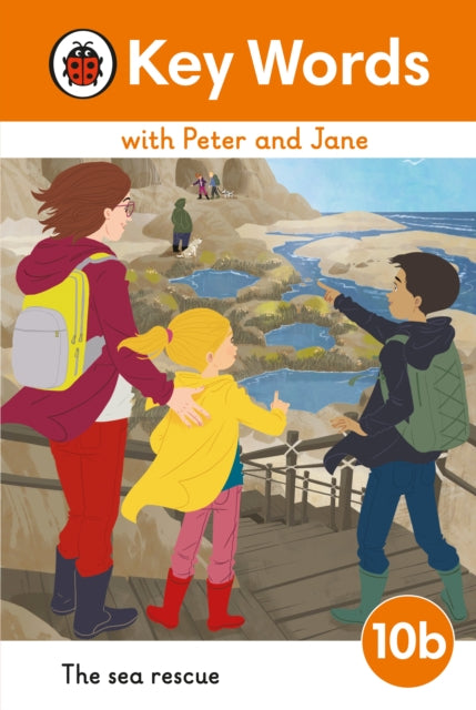 Book cover of: Key Words with Peter and Jane Level 10b – The Sea Rescue. By: Ladybird