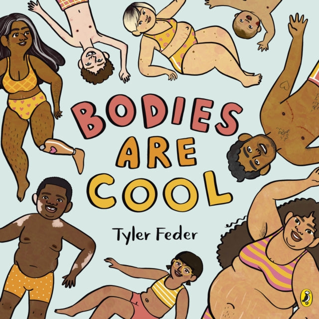 Book cover of: Bodies Are Cool