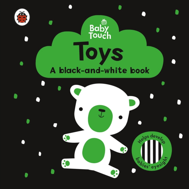 Baby Touch: Toys: a black-and-white book 9780241547458 Ladybird