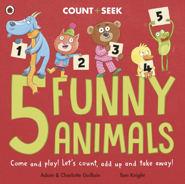 Book cover of: 5 Funny Animals. By: Adam Guillain