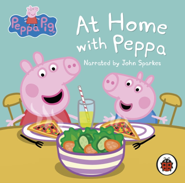Book cover of: Peppa Pig: At Home with Peppa