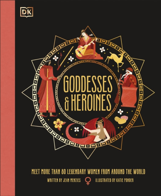 Book cover of: Goddesses and Heroines. By: Jean Menzies