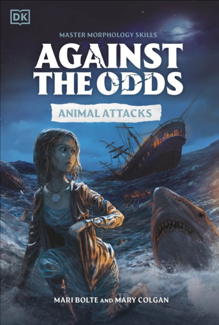 Book cover of: Against the Odds Animal Attacks. By: DK Publishing