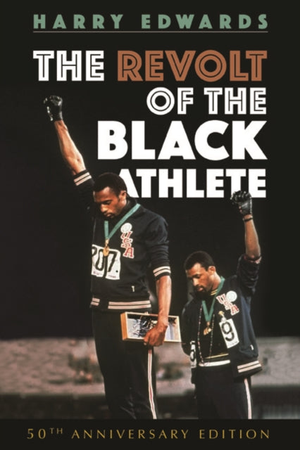 Book cover of: Revolt of the Black Athlete. By: Harry Edwards