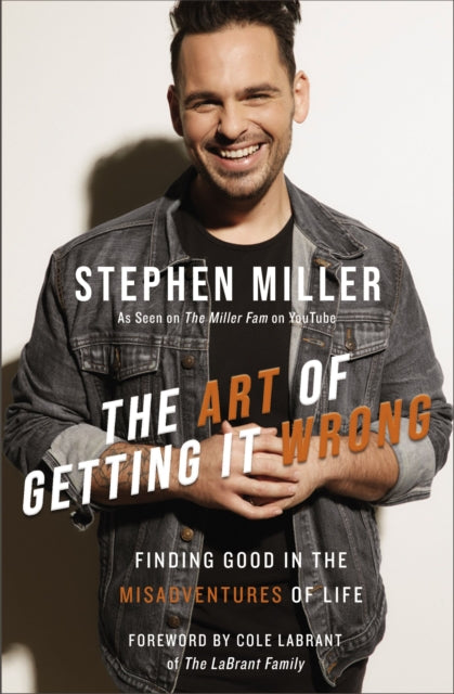 Book cover of: Art of Getting It Wrong. By: Stephen Miller