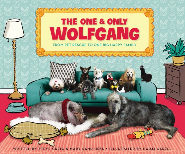Book cover of: One and Only Wolfgang. By: Steve Greig