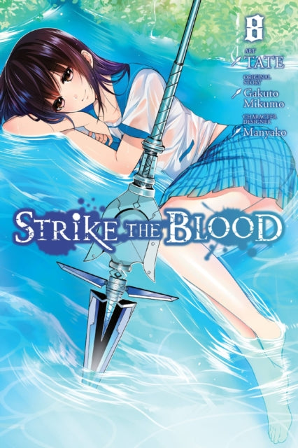 Book cover of: Strike the Blood, Vol. 8 (manga). By: TATE