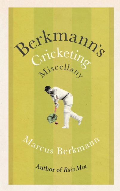 Book cover of: Berkmann's Cricketing Miscellany. By: Marcus Berkmann