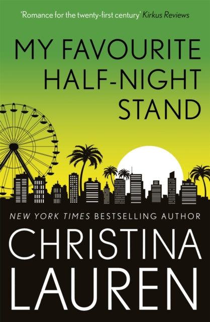 Book cover of: My Favourite Half-Night Stand. By: Christina Lauren