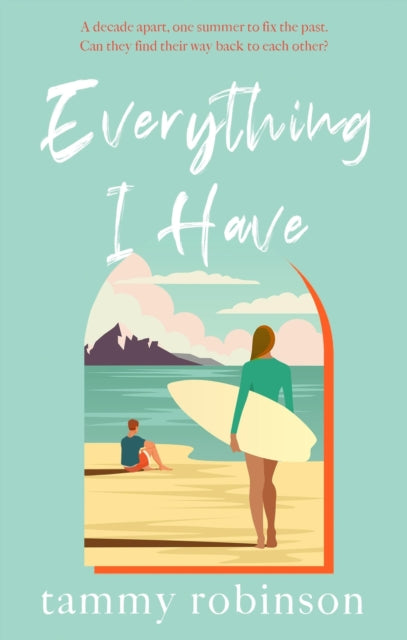 Book cover of: Everything I Have. By: Tammy Robinson