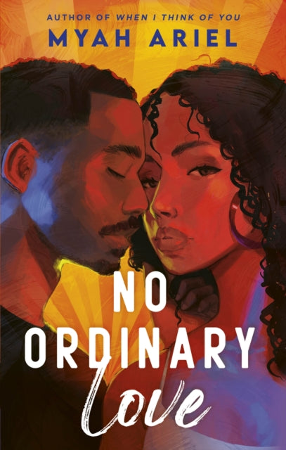 Book cover of: No Ordinary Love. By: Myah Ariel