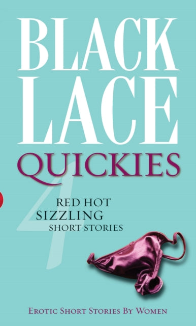 Book cover of: Black Lace Quickies 4. By: Various