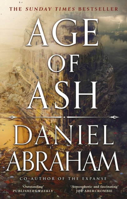 Book cover of: Age of Ash. By: Daniel Abraham
