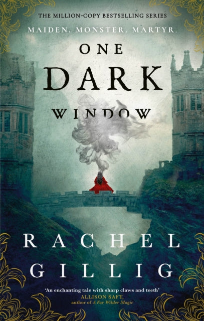 One Dark Window, the gothic and spellbinding million-copy bestseller 9780356519494 Rachel Gillig