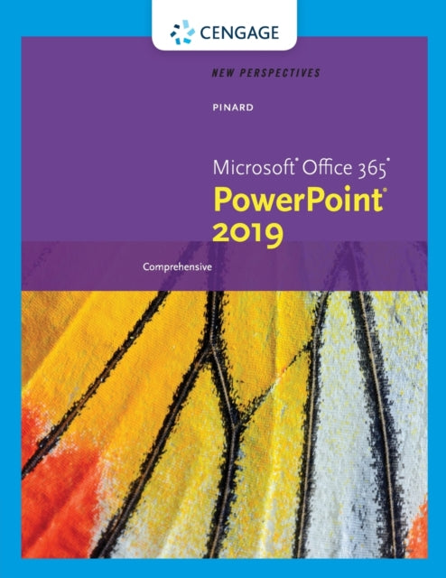 Book cover of: New Perspectives MicrosoftA®Office 365 & PowerPointA® 2019 Comprehensive. By: Katherine Pinard