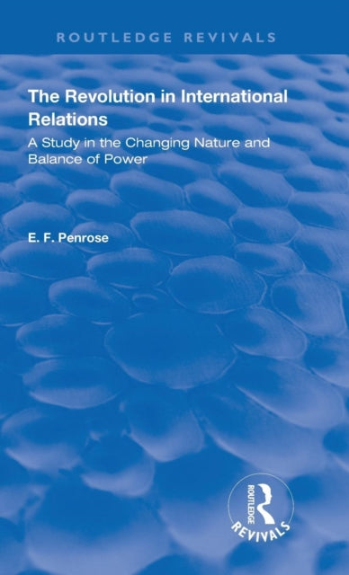 Book cover of: Revolution in International Relations. By: Penrose, E. F.